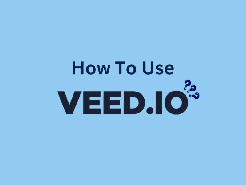 How to Use Veed.io